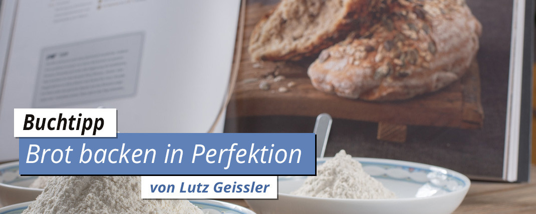 Read more about the article Brot backen für Einsteiger – Buchtipp
