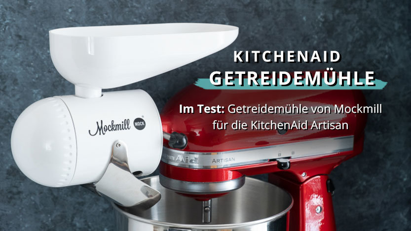 Read more about the article KitchenAid Getreidemühle Test: Wie gut ist der Mühlenaufsatz von Mockmill?