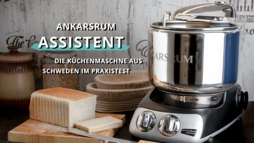 Ankarsrum Assistent – Die beste Teigmaschine kommt aus Schweden?